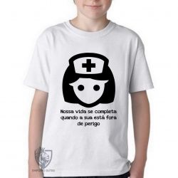 Camiseta Infantil Enfermagem nossa vida